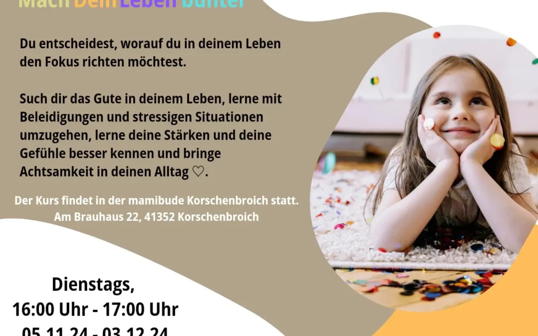 05.11.24 – 03.12.24 Resilienztraining für Mädchen 7-10 Jahre