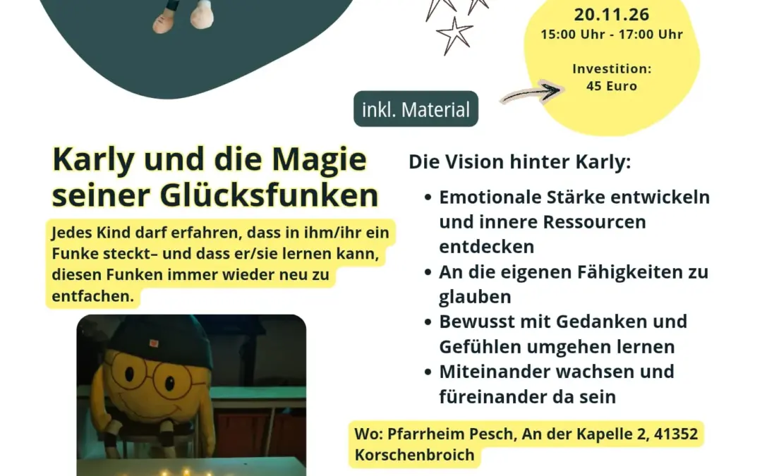 20.11.2026 Karly und die Magie seiner Glücksfunken